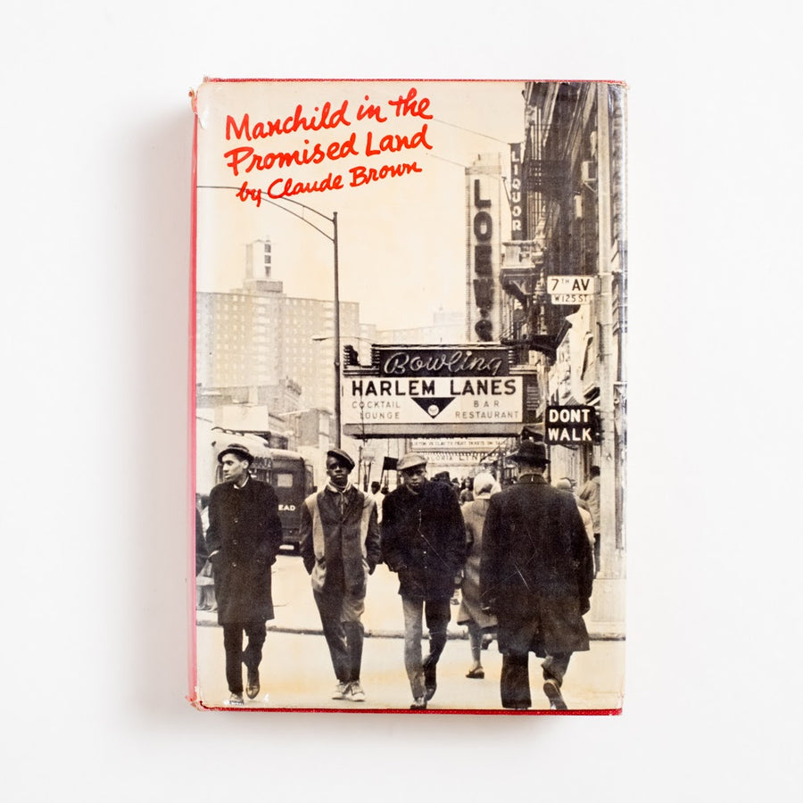 Manchild in the Promised Land (1st Edition, 4th Printing) by Claude Brown, Macmillan Publishers, Hardcover w. Dust Jacket.  A Good Used Book is an Independent online bookstore selling New, Used and Vintage books based in Los Angeles, California. AAPI-Owned (Korean-American) Small Business. Free Shipping on orders $40+. 1965 1st Edition, 4th Printing Non-Fiction 