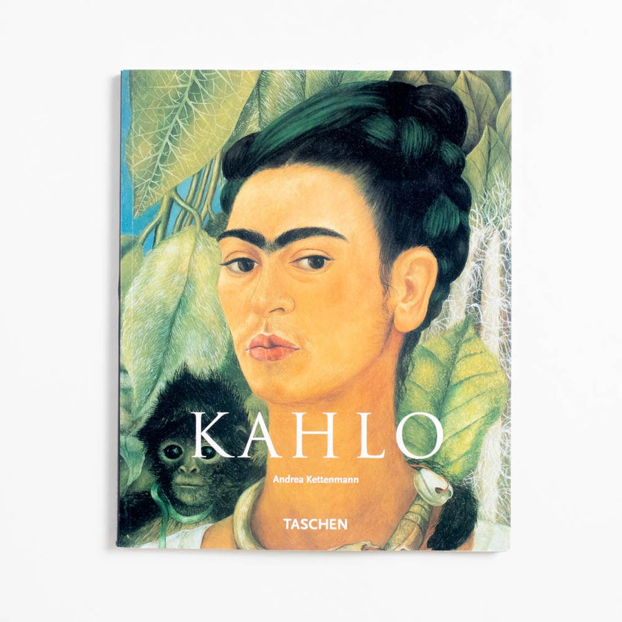 Kahlo (Large Softcover) edited by Andrea Kettenmann