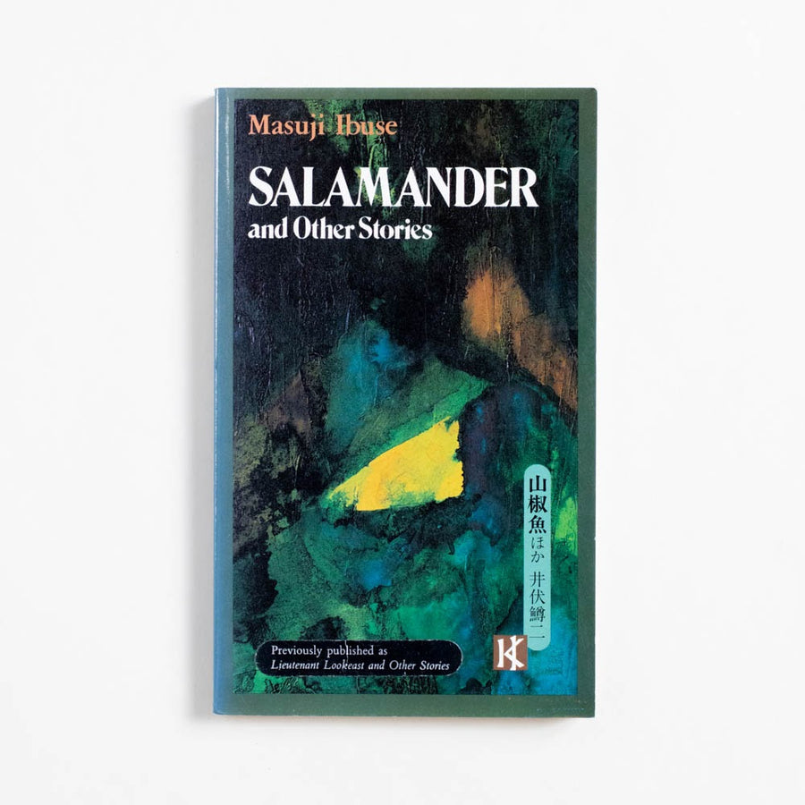Salamander and Other Stories (1st Kodansha Printing) by Masuji Ibuse, Kodansha, Paperback.  A Good Used Book is an Independent online bookstore selling New, Used and Vintage books based in Los Angeles, California. AAPI-Owned (Korean-American) Small Business. Free Shipping on orders $25+. Local Pickup available in Koreatown.  1981 1st Kodansha Printing Literature Literary Fiction, Japanese Literature
