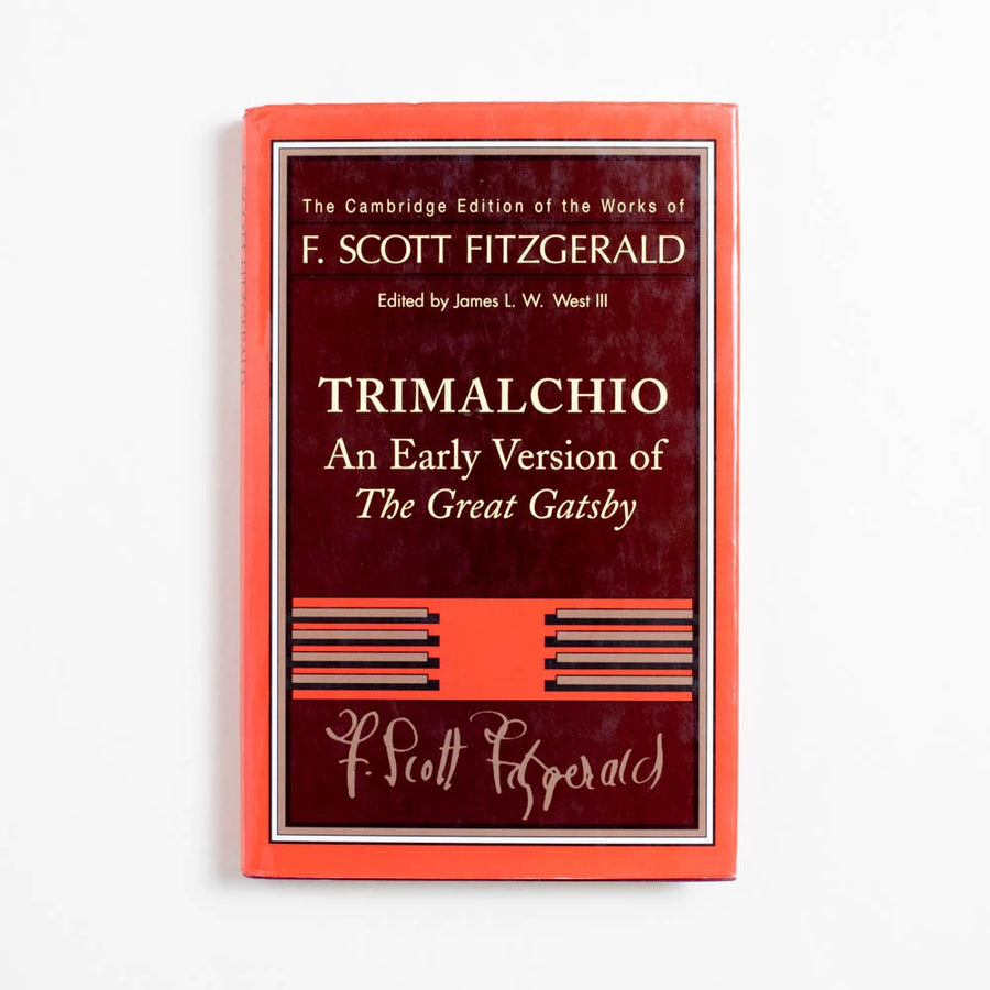 Trimalchio: An Early Version of The Great Gatsby (Hardcover) by F. Scott Fitzgerald