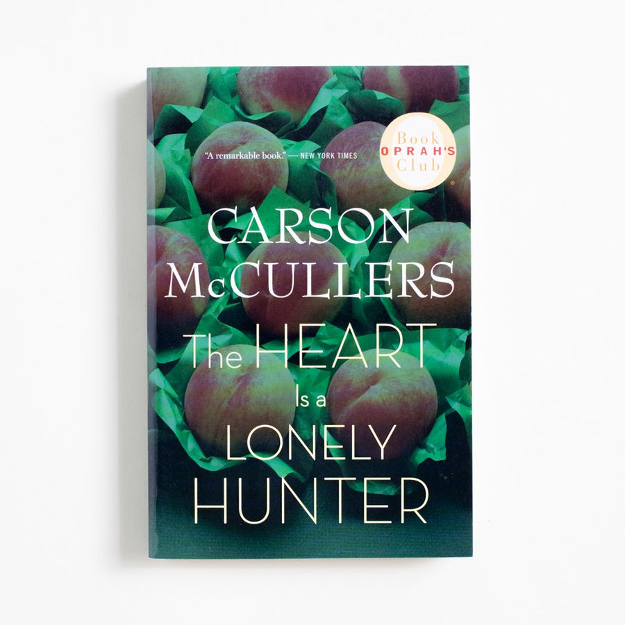 The Heart is a Lonely Hunter (Trade) by Carson McCullers