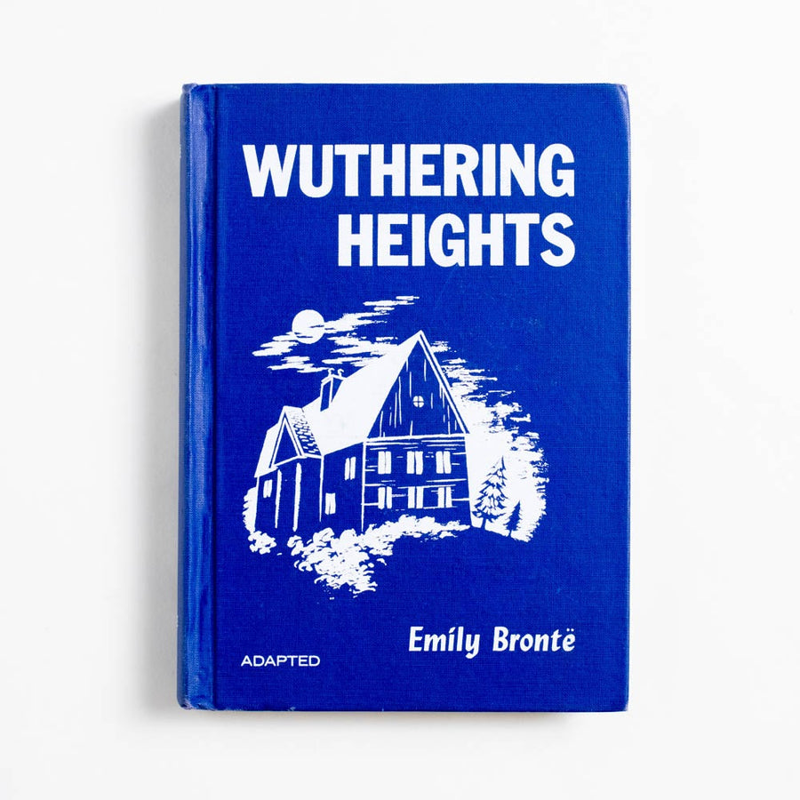 Wuthering Heights (Adapted Hardcover) by Emily Bronte, Globe Book Company, Hardcover. 