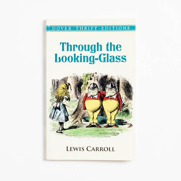 Through the Looking-Glass (Trade) by Lewis Carroll, Dover Publications, Trade.  A Good Used Book is an Independent online bookstore selling New, Used and Vintage books based in Los Angeles, California. AAPI-Owned (Korean-American) Small Business. Free Shipping on orders $25+. Local Pickup available in Koreatown.  1999 Trade Classics Childrens