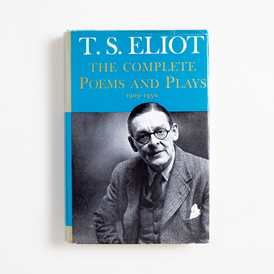 The Complete Poems and Plays 1909-1950 (Hardcover) by T.S. Eliot