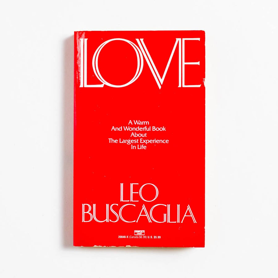 Love (Fawcett Crest) by Leo Buscaglia, Fawcett Publications, Fawcett Crest.  A Good Used Book is an Independent online bookstore selling New, Used and Vintage books based in Los Angeles, California. AAPI-Owned (Korean-American) Small Business. Free Shipping on orders $25+. Local Pickup available in Koreatown.  1992 Fawcett Crest Non-Fiction 