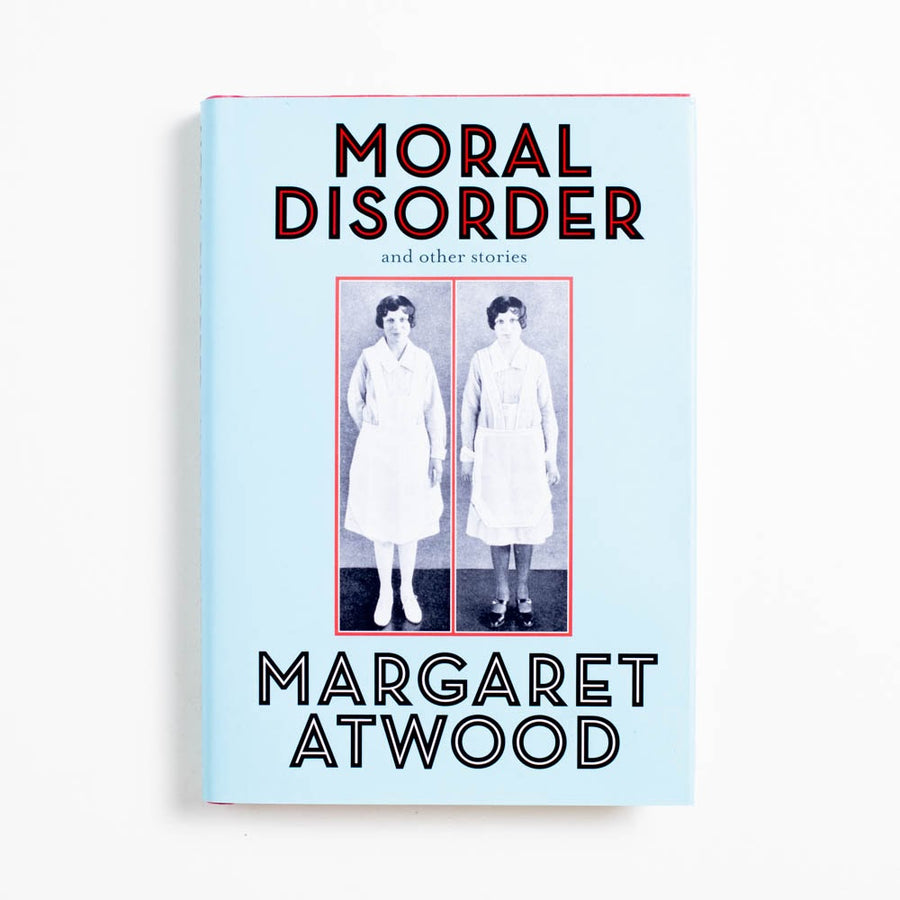 Moral Disorder (1st Edition) by Margaret Atwood