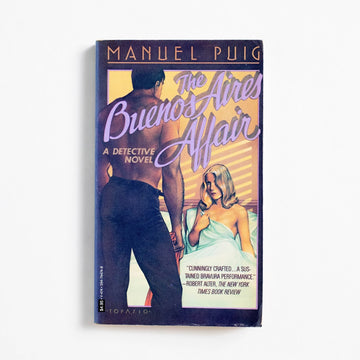 The Buenos Aires Affair (Vintage) by Manuel Puig, Vintage, Paperback. Puig was an Argentinian post-modernist writer
with an early affinity for Hollywood, a developing
voice for gay liberation, and an immense talent. A Good Used Book is an Independent online bookstore selling New, Used and Vintage books based in Los Angeles, California. AAPI-Owned (Korean-American) Small Business. Free Shipping on orders $25+. Local Pickup available in Koreatown.  1980 Vintage Genre 