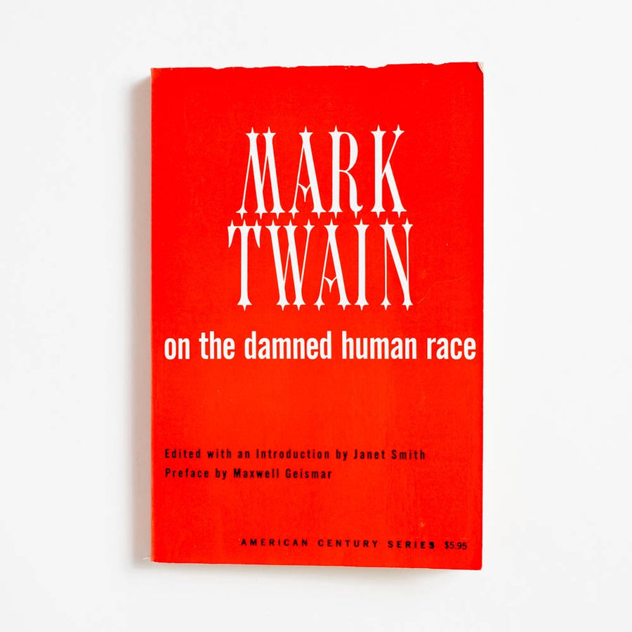 Mark Twain on the Damned Human Race (Trade) edited Janet Smith, Hill and Wang, Trade.  A Good Used Book is an Independent online bookstore selling New, Used and Vintage books based in Los Angeles, California. AAPI-Owned (Korean-American) Small Business. Free Shipping on orders $25+. Local Pickup available in Koreatown.  1981 Trade Classics Society