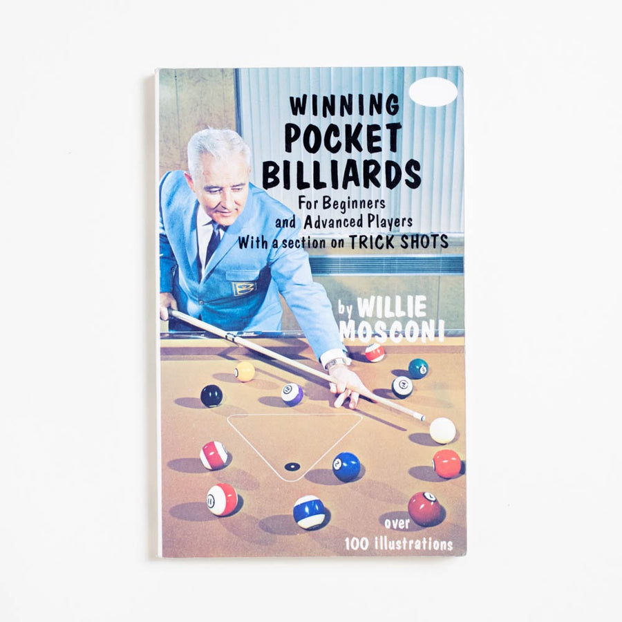 Wining Pocket Billiards (Booklet) by Willie Mosconi, Crown Publishers, Booklet. For beginners and advanced players, with a
section on trick shots and over 100 illustrations A Good Used Book is an Independent online bookstore selling New, Used and Vintage books based in Los Angeles, California. AAPI-Owned (Korean-American) Small Business. Free Shipping on orders $25+. Local Pickup available in Koreatown.  1965 Booklet Non-Fiction 