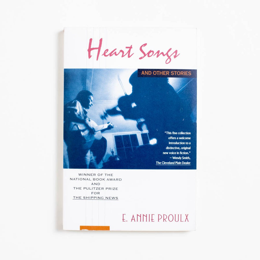 Heart Songs (Trade) by Annie Proulx, Scribner, Trade. Ever the master of small town toil, Annie Proulx's short
stories are no exception. For lovers of 