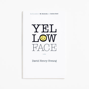 Yellow Face (Trade) by David Henry Hwang