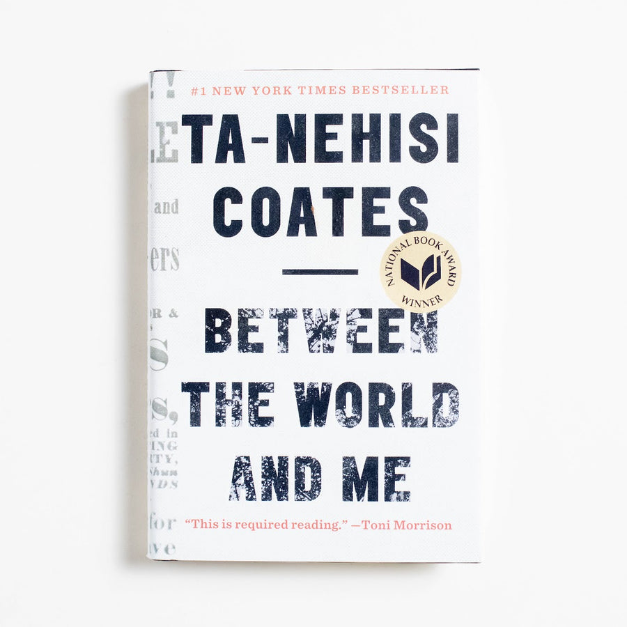 Between the World and Me (Small Hardcover, VG) by Ta-Nehisi Coates, Spiegel & Grau, Small Hardcover w. Dust Jacket.  A Good Used Book is an Independent online bookstore selling New, Used and Vintage books based in Los Angeles, California. AAPI-Owned (Korean-American) Small Business. Free Shipping on orders $40+. 2015 Small Hardcover, VG Literature Memoirs, Identity