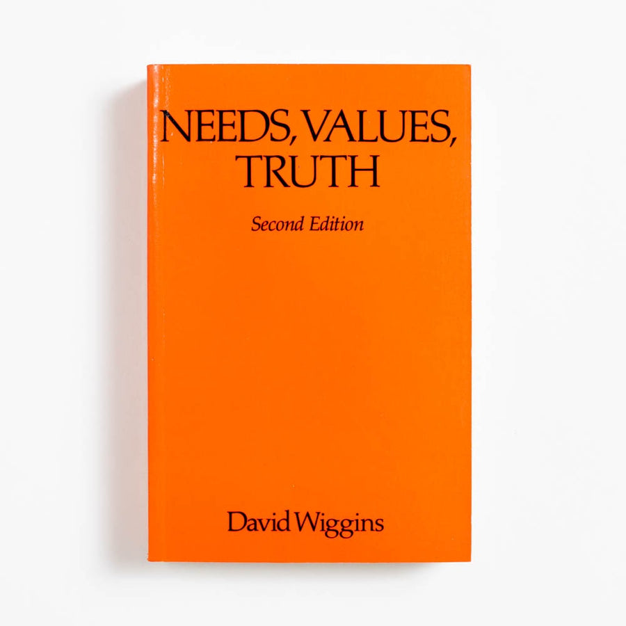 Needs, Values, Truth (Trade) by David Wiggins, Blackwell, Trade.  A Good Used Book is an Independent online bookstore selling New, Used and Vintage books based in Los Angeles, California. AAPI-Owned (Korean-American) Small Business. Free Shipping on orders $25+. Local Pickup available in Koreatown.  1991 Trade Non-Fiction 