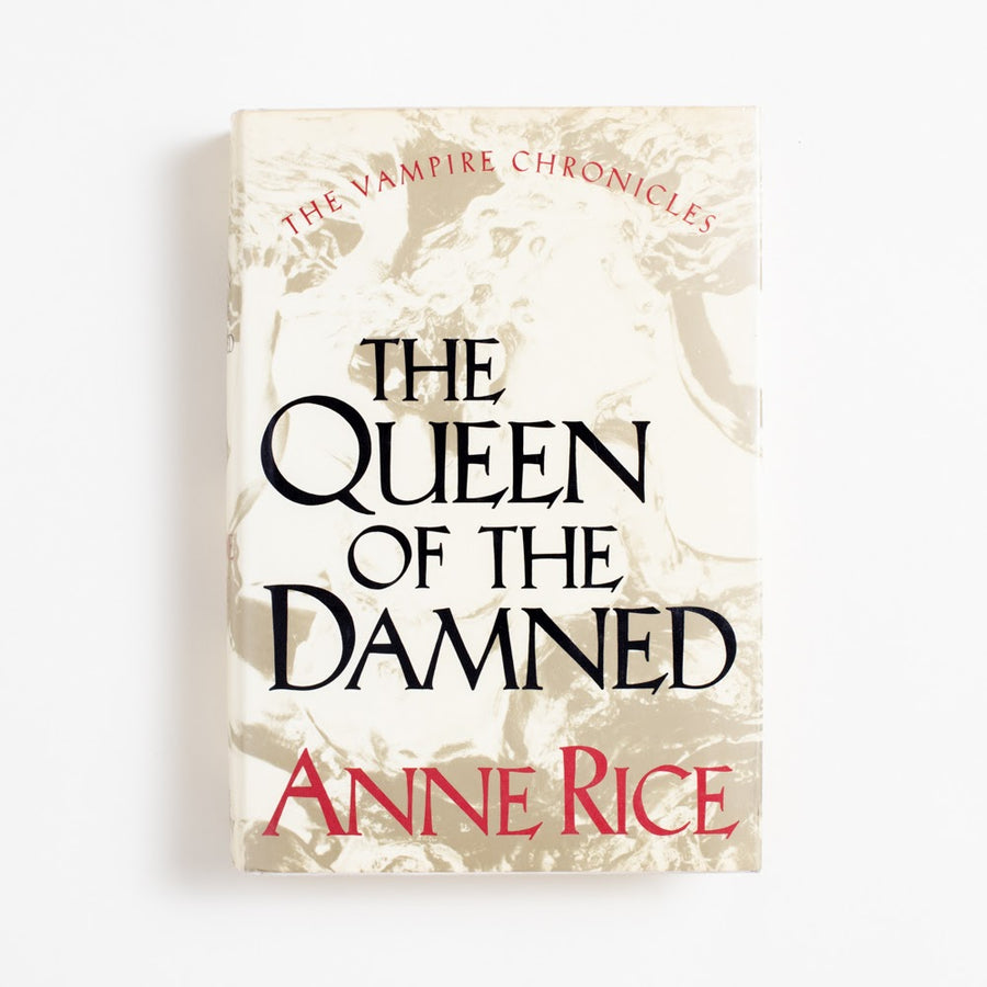 The Queen of the Damned (Hardcover) by Anne Rice, Alfred A. Knopf, Hardcover w. Dust Jacket. Another classic from Anne Rice, this book is the third
in her gothic horror series, 