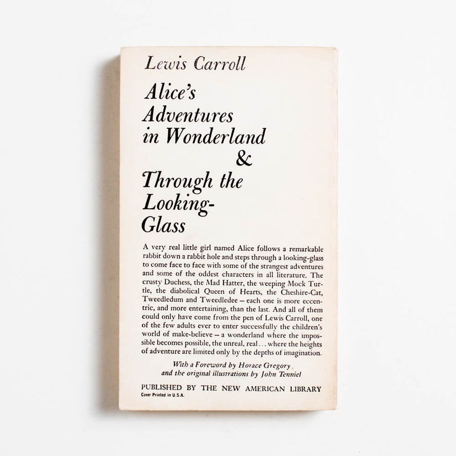 Alice's Adventures in Wonderland & Through the Looking-Glass (1st Signet Classic Printing) by Lewis Carroll