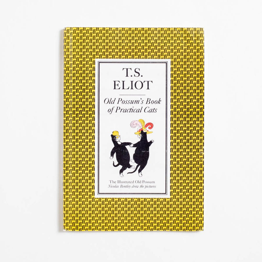 Old Possum's Book of Practical Cats (Trade (1985)) by T.S. Eliot