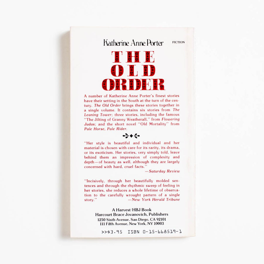 The Old Order: Stories of the South (Harvest) by Katherine Anne Porter