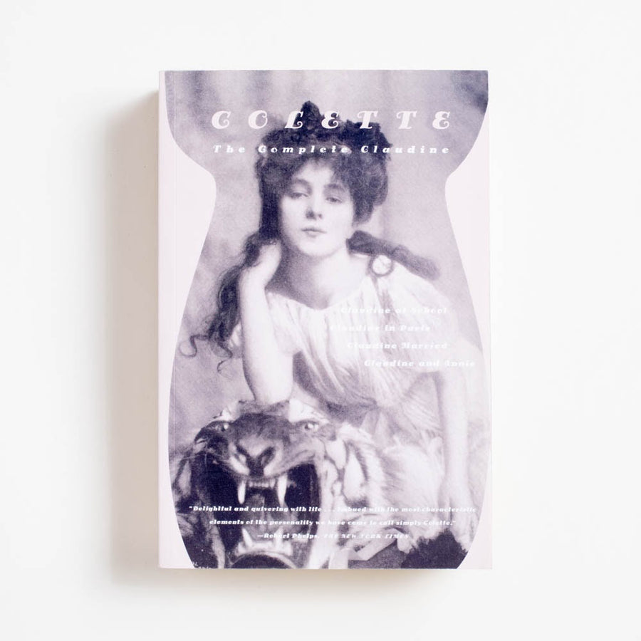 The Complete Claudine (Trade) by Colette