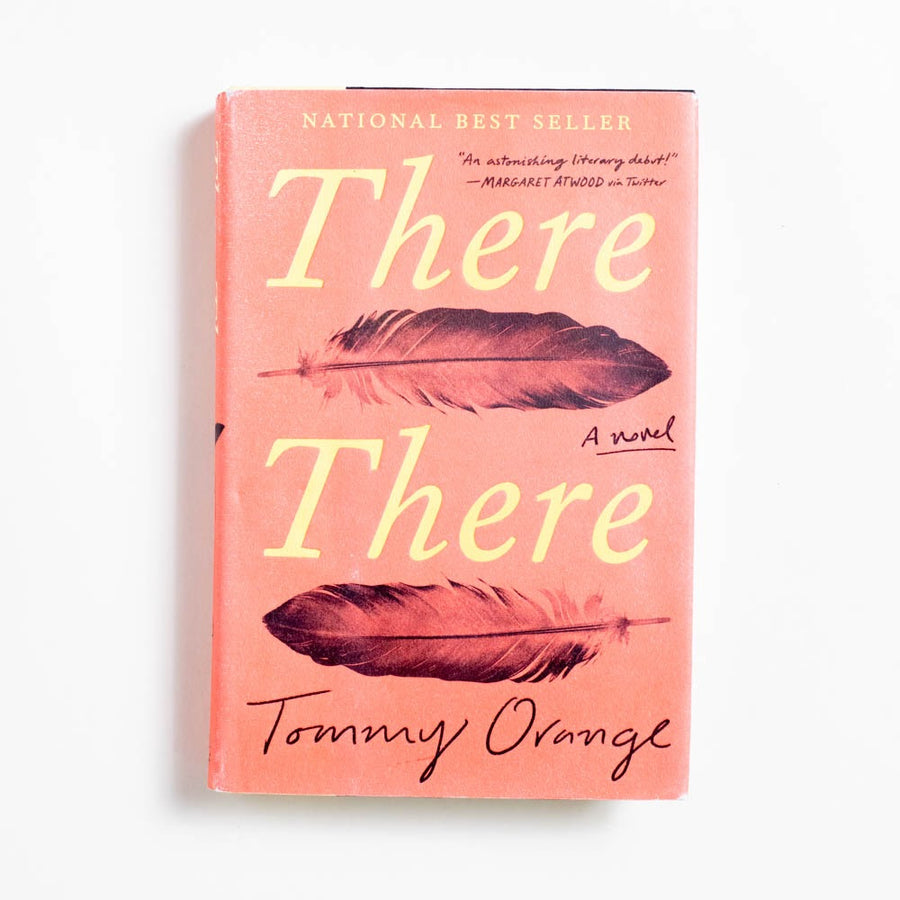 There There (Hardcover w. Dust Jacket) by Tommy Orange