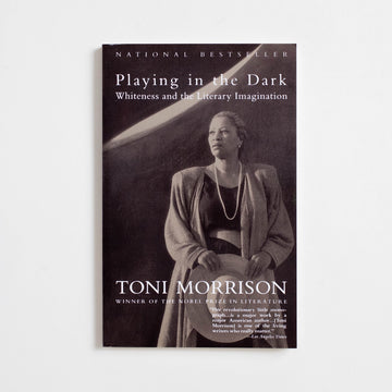 Playing in the Dark (Trade) by Toni Morrison