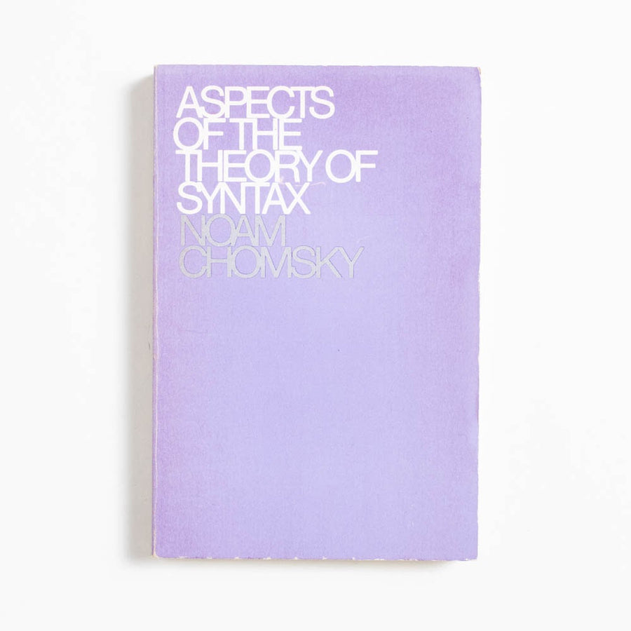 Aspects of the Theory of Syntax (Trade) by Noam Chomsky