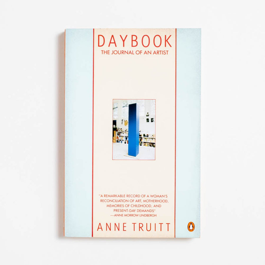 Daybook: The Journal of an Artist (Trade) by Anne Truitt