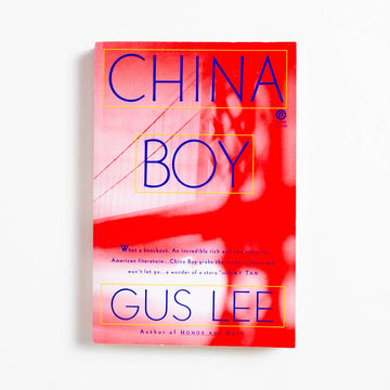 China Boy (1st Plume Printing) by Gus Lee