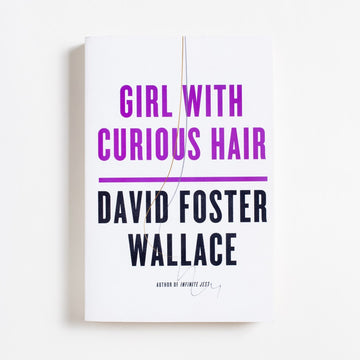 Girl with Curious Hair (Trade) by David Foster Wallace, W.W. Norton & Company, Trade.  A Good Used Book is an Independent online bookstore selling New, Used and Vintage books based in Los Angeles, California. AAPI-Owned (Korean-American) Small Business. Free Shipping on orders $25+. Local Pickup available in Koreatown.  2000 Trade Literature Short Stories