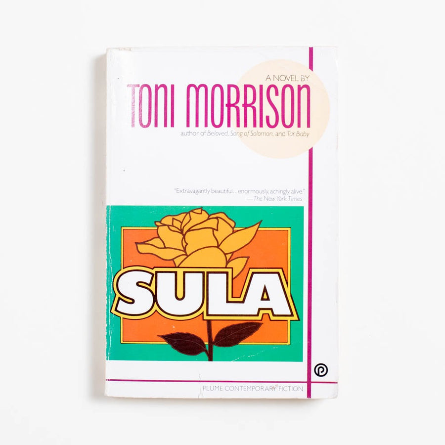 Sula (Trade, A) by Toni Morrison, Plume, Trade. Toni Morrison's impressive second novel after 