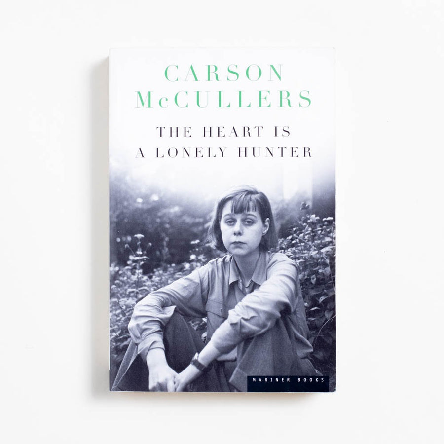 The Heart is a Lonely Hunter (1st Mariner Printing) by Carson McCullers