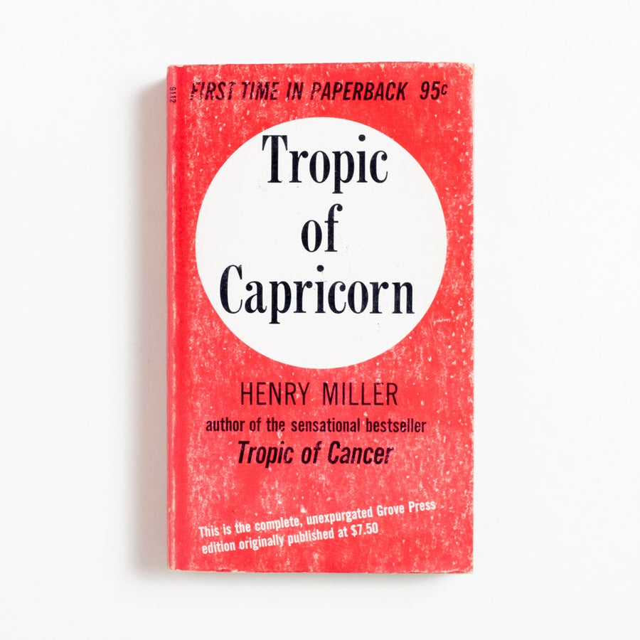 Tropic of Capricorn (Grove Press) by Henry Miller, Grove Press, Paperback.  A Good Used Book is an Independent online bookstore selling New, Used and Vintage books based in Los Angeles, California. AAPI-Owned (Korean-American) Small Business. Free Shipping on orders $40+.  1961 Grove Press Literature 