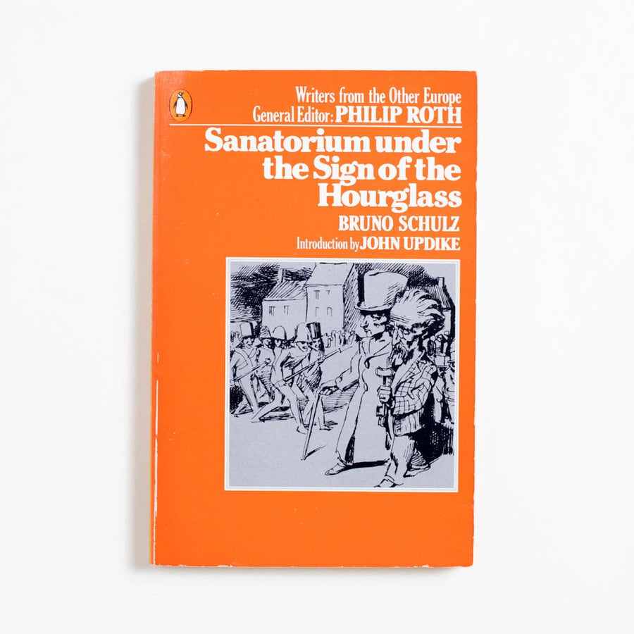 Sanatorium under the Sign of the Hourglass (Trade) by Bruno Schulz, Penguin Books, Trade.  A Good Used Book is an Independent online bookstore selling New, Used and Vintage books based in Los Angeles, California. AAPI-Owned (Korean-American) Small Business. Free Shipping on orders $25+. Local Pickup available in Koreatown.  1979 Trade Literature 