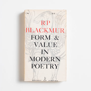 Form & Value in Modern Poetry (Doubleday Anchor) by RP Blackmur, Doubleday Anchor, Paperback.  A Good Used Book is an Independent online bookstore selling New, Used and Vintage books based in Los Angeles, California. AAPI-Owned (Korean-American) Small Business. Free Shipping on orders $25+. Local Pickup available in Koreatown.  1950 Doubleday Anchor Reference 