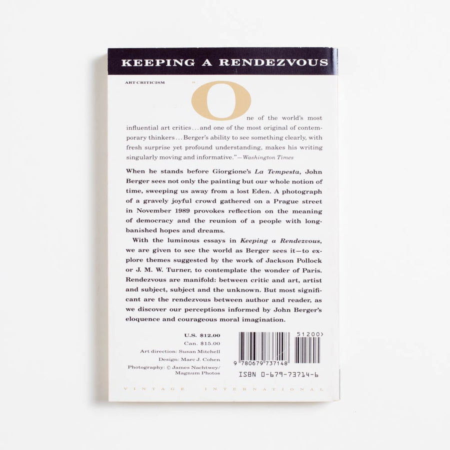 Keeping a Rendezvous (1st Vintage International Printing) by John Berger