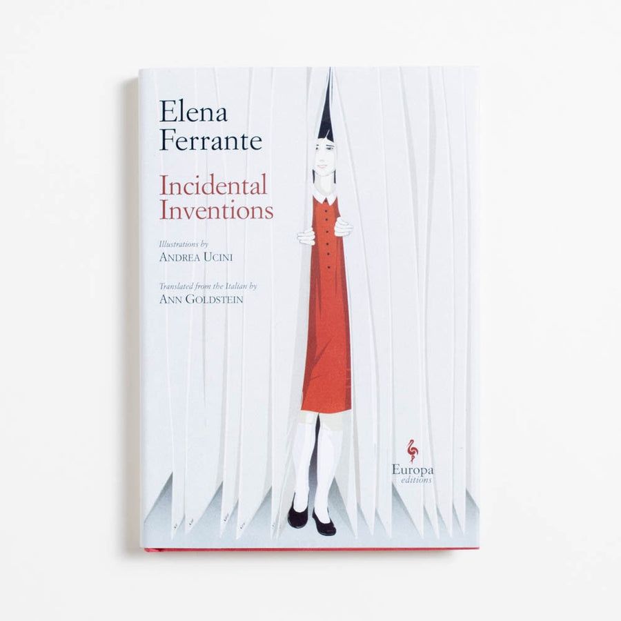 Incidental Inventions (Hardcover) by Elena Ferrante